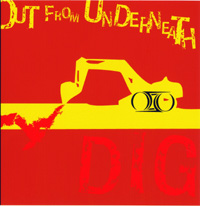 Out From Underneath DIG CD 